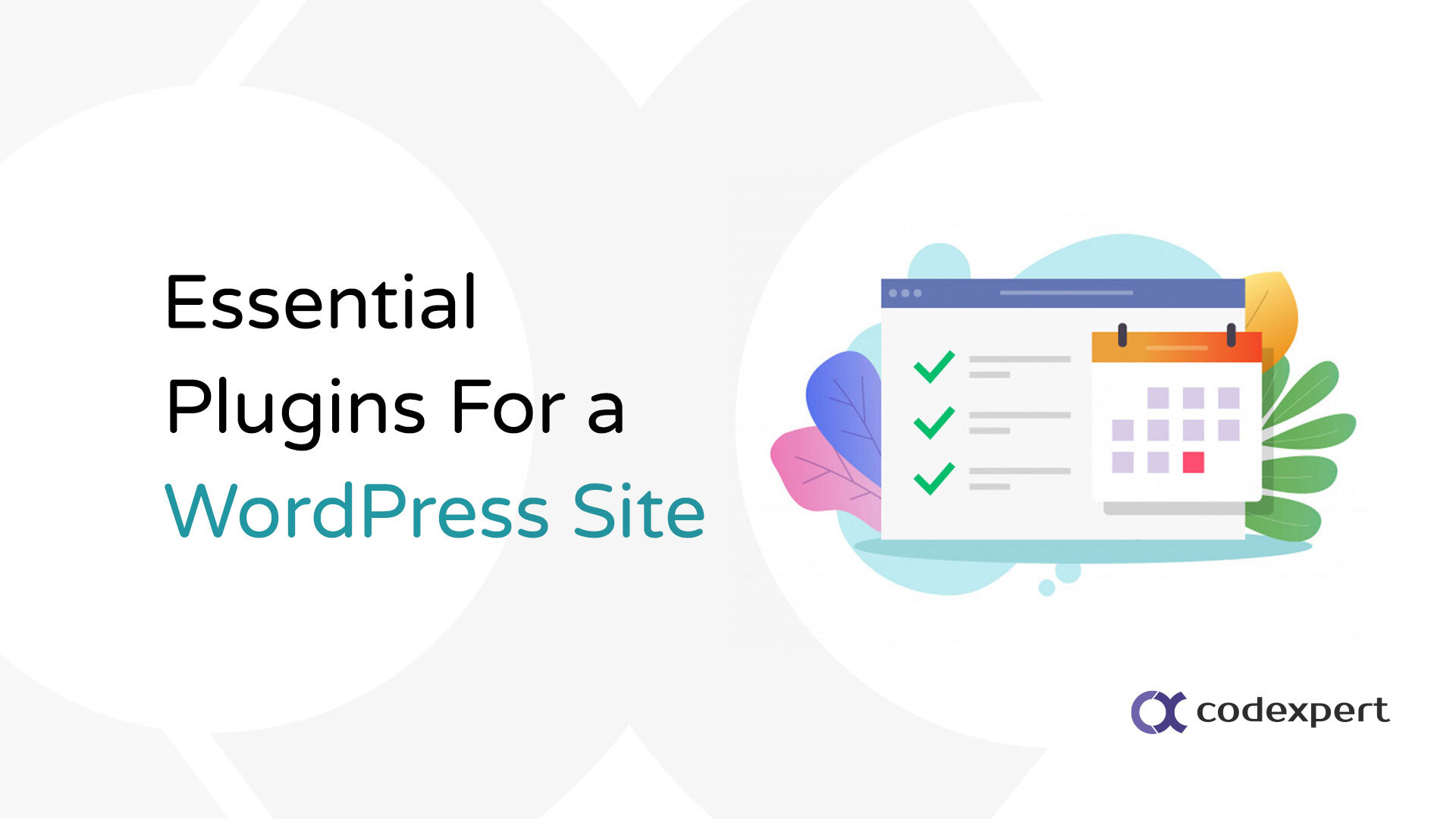 Essential Plugins for a WordPress Site