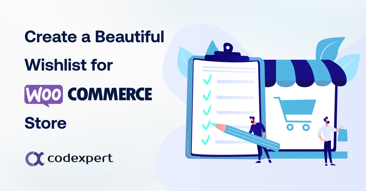 Create a beautiful wishlist for your WooCommerce store
