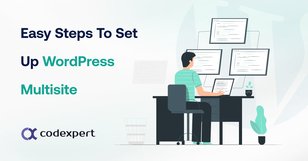 Easy Steps To Set Up Your WordPress Multisite
