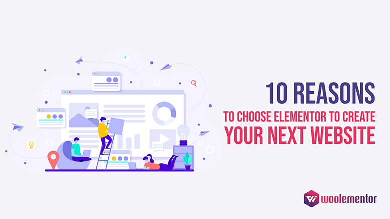 10-reasons-to-choose-Elementor-to-create-your-next-website
