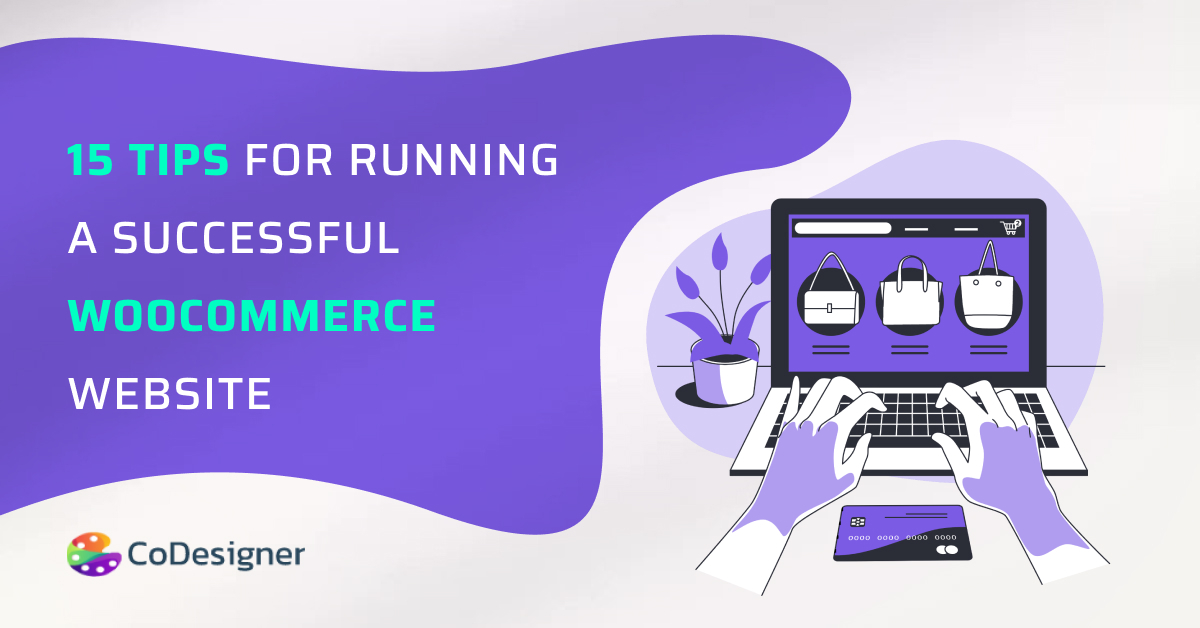15 Tips for Running a Successful WooCommerce Store