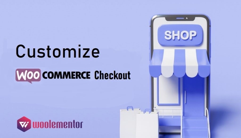 customize woocommerce checkout with elementor