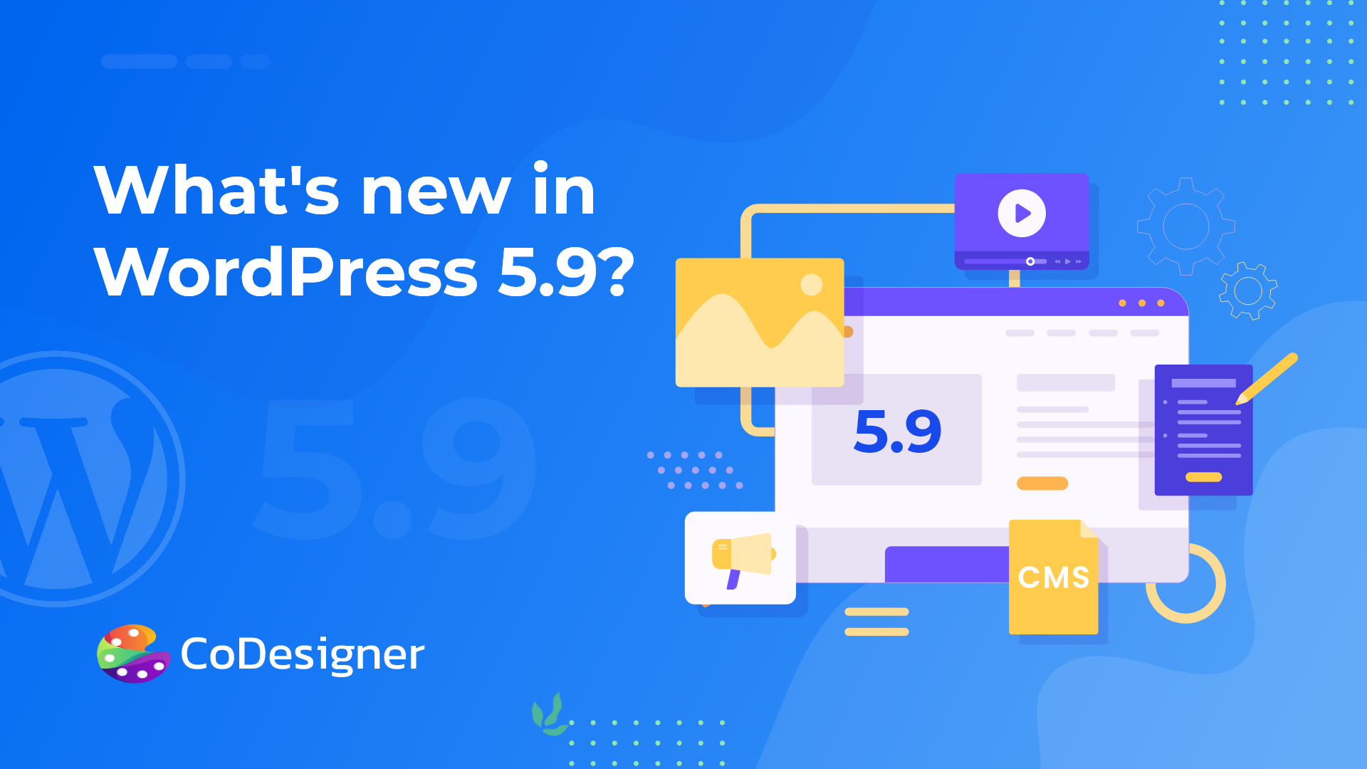 What’s new in WordPress 5.9