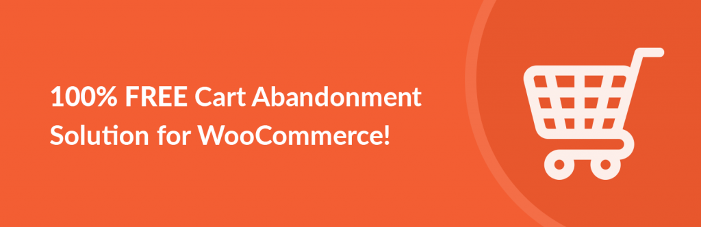 Best WooCommerce plugin for abandonment cart recovery