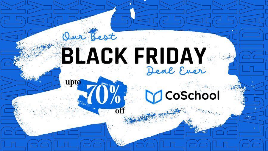 CoSchool Black Friday and Cyber Monday deals