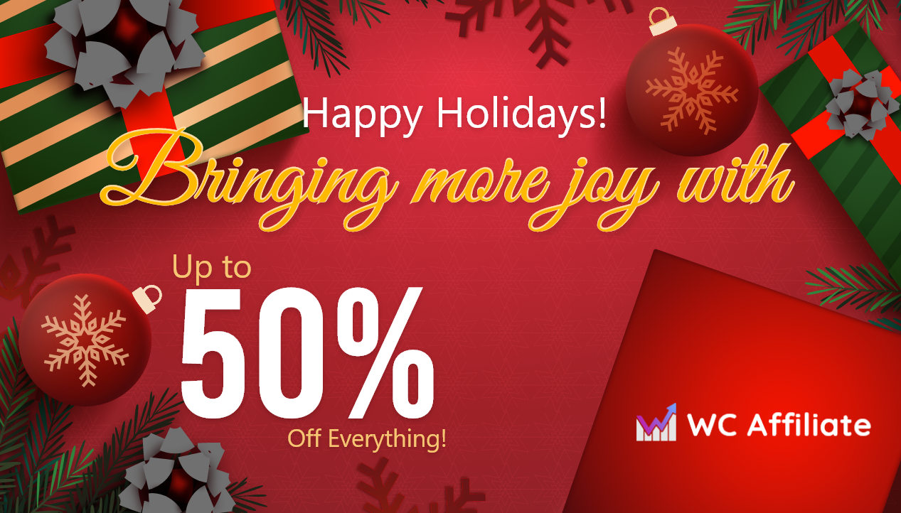 WC Affiliate Holiday Deal