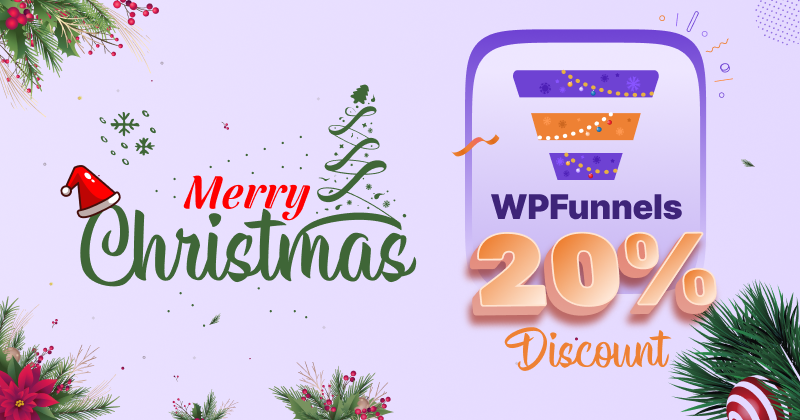 WPFunnels Holiday Deal