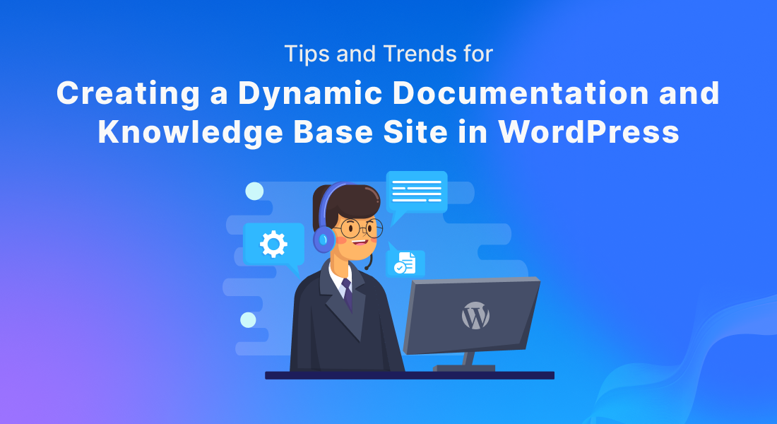 Dynamic documentation WordPress