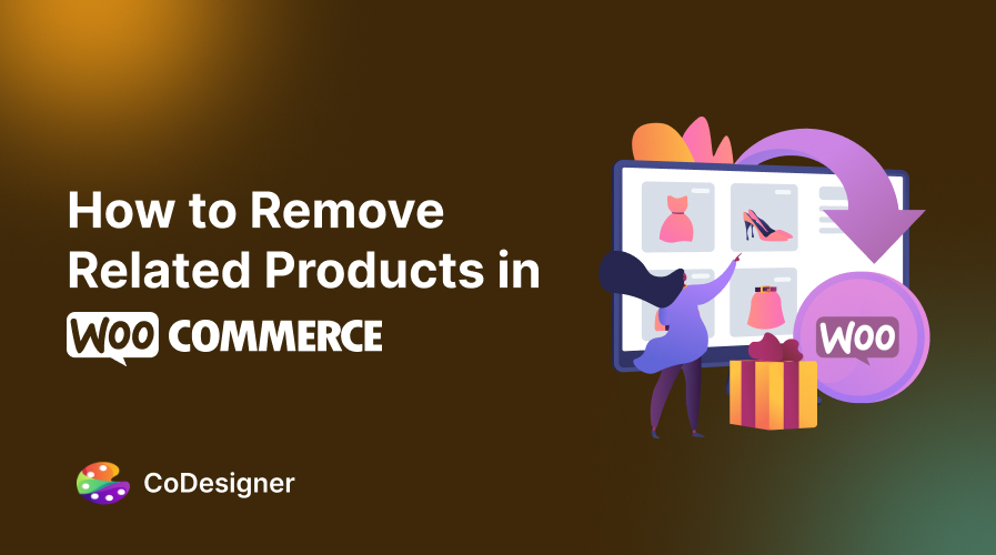 How to Remove Related Products in WooCommerce