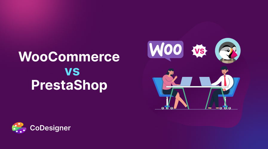 WooCommerce vs PrestaShop – A Complete Comparison