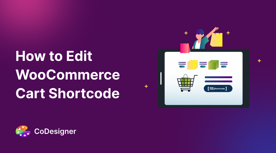 How to Edit WooCommerce Cart Shortcode: From Basic to Advance