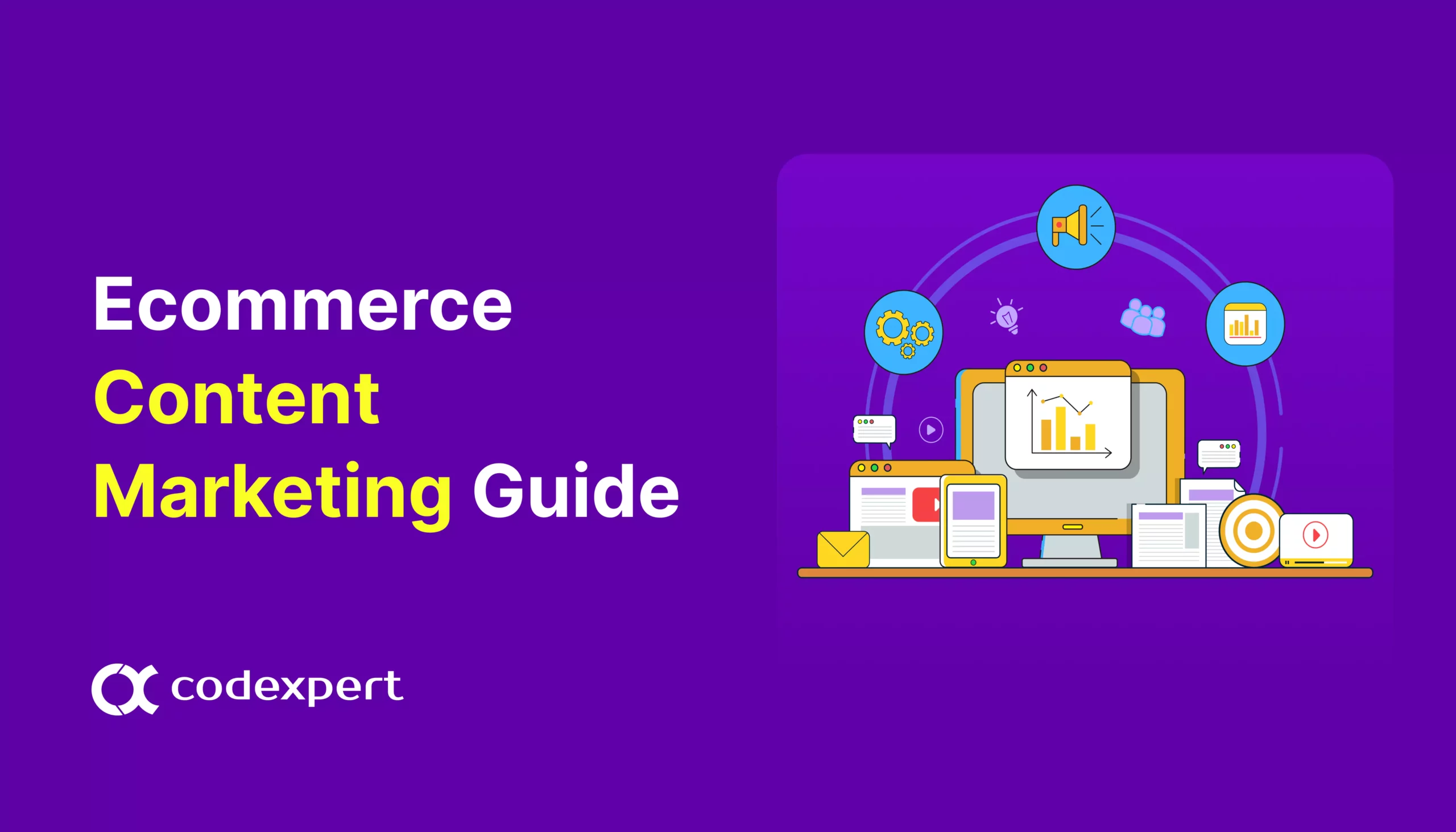 Ecommerce Content Marketing: A Complete Guide for 2025